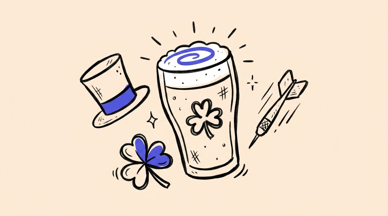 Hand-drawn doodle of Irish pub props: a foamy Guinness pint, leprechaun top hat, shamrock, and dart with sparkle marks